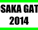 OSAKA GATE 2014